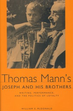 Thomas Mann's Joseph and His Brothers - McDonald, William E