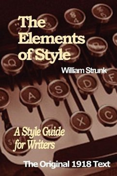 The Elements of Style - Strunk, William