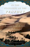 In the Footsteps of the Prophet