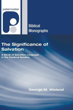 The Significance of Salvation