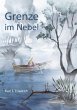 Grenze im Nebel - Bild 1