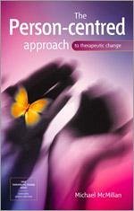 The Person-Centred Approach to Therapeutic Change - Mcmillan, Michael