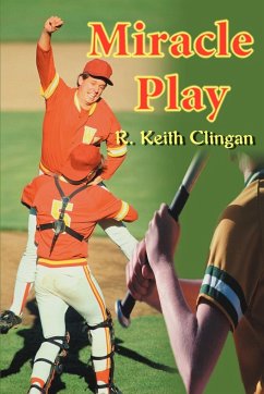 Miracle Play - Clingan, R. Keith