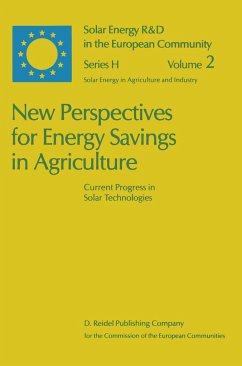 New Perspectives for Energy Savings in Agriculture - Goedseels, V. / van der Stuyft, E. / Avermaete, U. / Buis, H. / Palz, Willeke (Hgg.)