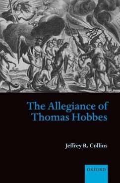 The Allegiance of Thomas Hobbes - Collins, Jeffrey R