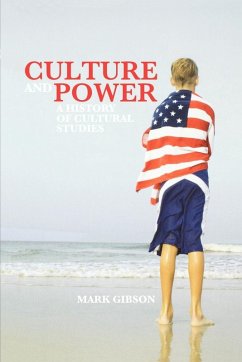 Culture and Power - Gibson, Mark