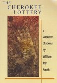 The Cherokee Lottery: A Sequence of Poems