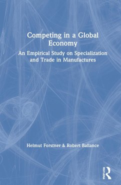 Competing in a Global Economy - Ballance, Robert; Forstner, Helmut