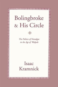 Bolingbroke and His Circle - Kramnick, Isaac