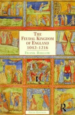 The Feudal Kingdom of England - Barlow, Frank