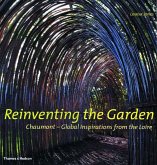 Reinventing the Garden: Chaumont-Global Inspirations from the Loire