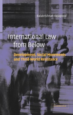 International Law from Below - Rajagopal, Balakrishnan; Rajagopal, B.