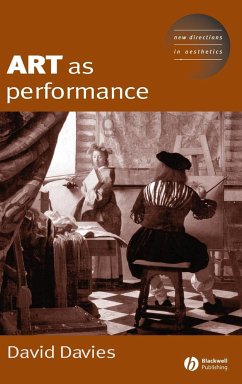 Art as Performance - Davies, Dave