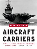 Aircraft Carriers, Volume 2