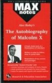 Autobiography of Malcolm X as Told to Alex Haley, the (Maxnotes Literature Guides)