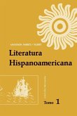 Literatura Hispanoamericana: Antología E Introducción Histórica