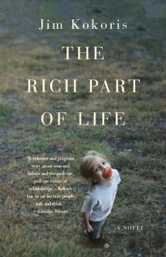 The Rich Part of Life - Kokoris, Jim