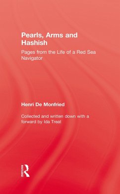 Pearl, Arms and Hashish - Monfried, Henri De