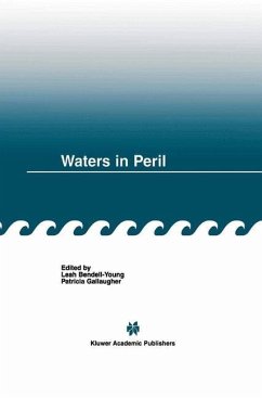 Waters in Peril - Bendell-Young, Leah / Gallaugher, Patricia (Hgg.)
