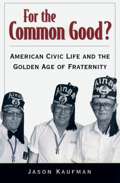 For the Common Good? - Kaufman, Jason