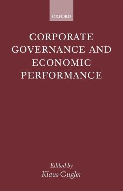 Corporate Governance and Economic Performance - Gugler, Klaus (ed.)