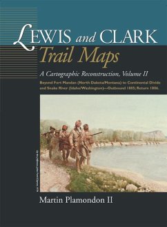 Lewis and Clark Trail Maps - Plamondon II, Martin