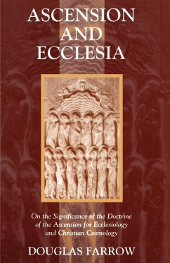 Ascension and Ecclesia - Farrow, Douglas B.