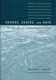 Sharks, Skates, and Rays: The Biology of Elasmobranch Fishes