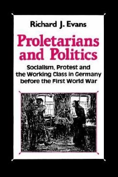 Proletarians and Politics - Ltd, Palgrave Macmillan