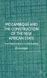 Mozambique and the Construction of the... - Bild 1