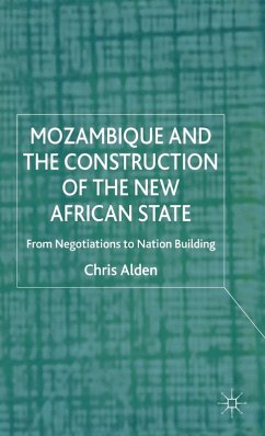 Cover Mozambique and the Construction of the New African State