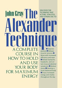 The Alexander Technique - Gray, John