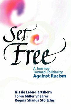 Set Free - Deleon-Hartshorn, Iris; Shearer, Tobin Miller; Stoltzfus, Regina Shands