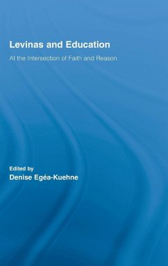 Levinas and Education - Egéa-Kuehne, Denise (ed.)