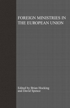 Foreign Ministries in the European Union - Hocking, Brian