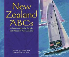 New Zealand ABCs: A Book about the People and Places of New Zealand - Schroeder, Holly