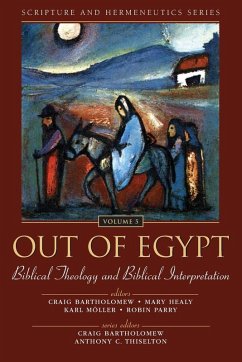 Cover Out of Egypt: Biblical Theology and Biblical Interpretation