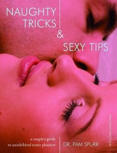 Naughty Tricks & Sexy Tips - Spurr, Pam