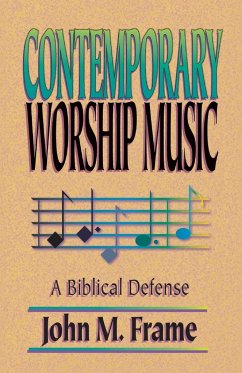 Contemporary Worship Music - Frame, John M.