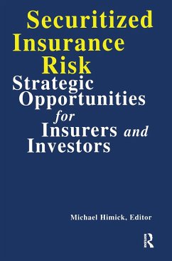 Securitized Insurance Risk - Himick, Michael