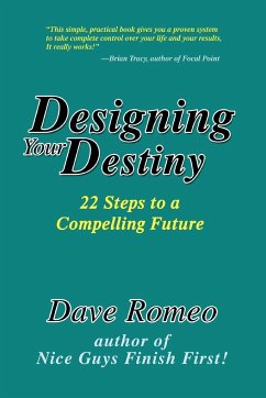 Designing Your Destiny - Romeo, Dave