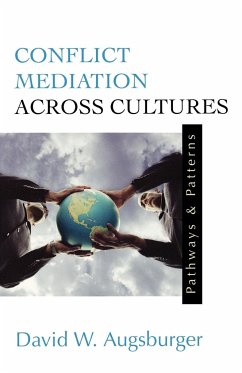 Conflict Mediation Across Cultures - Augsburger, David W.