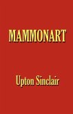 Mammonart - An Essay in Economic Interpretation
