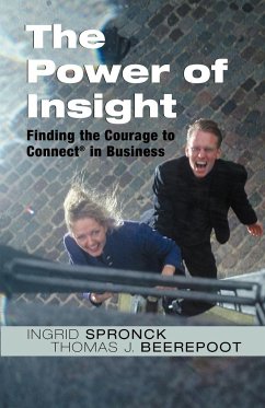 The Power of Insight - Spronck, Ingrid; Beerepoot, Thomas J.