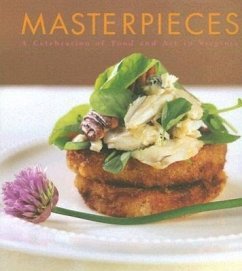 Masterpieces: Food and Art in Virginia - Virginia Museum Of Fine Arts