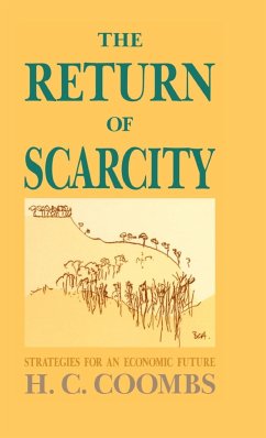 The Return of Scarcity - Coombs, H. C.; Coombs, Herbert Cole