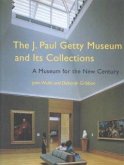 The J. Paul Getty Museum and Its Collections