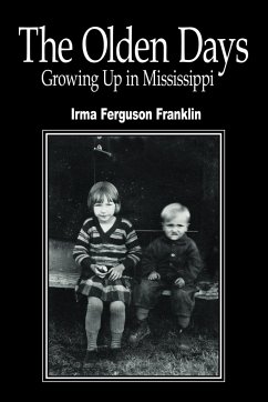 The Olden Days - Franklin, Irma Ferguson