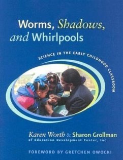 Worms, Shadows, and Whirlpools - Grollman, Sharon; Worth, Karen