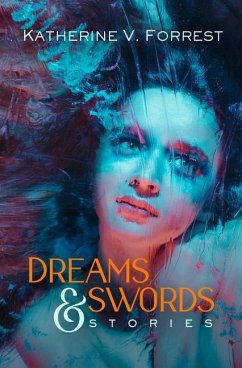Dreams and Swords - Forrest, Katherine V